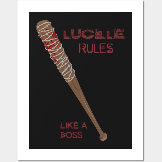 lucille rules Wall Art by atizadorgris